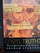 Gospel Truth? New Light on Jesus and the Gospels. Graham Stanton.