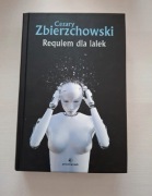 NOWA! Requiem dla lalek Cezary Zbierzchowski 