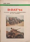 D-DAY 94 pojazdy kampanii normandzkiej 50 lat później