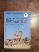 Egipt zapomniany NOWY Dziennik podróży do Egiptu i Nubii 