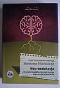 Neuroedukacja jak wykorzystać potencjał mózgu