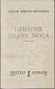 Herling-Grudziński, Dziennik Pisany Nocą (1984-1988), Paryż 1989