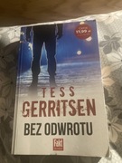 Tess Gerritsen. Bez odwrotu