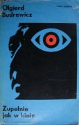 Zupełnie jak w kinie - Olgierd Budrewicz