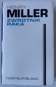 Henry Miller Zwrotnik Raka