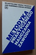 Metodyka praktycznego nauczania zawodu 