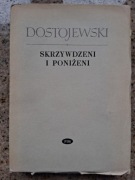 Fiodor Dostojewski - Skrzywdzeni i poniżeni; tł. Władysław Broniewski