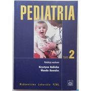 Pediatria Tom 2 - Kubicka K. Kawalec W.