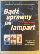Bądź sprawny jak lampart Kelly Starret
