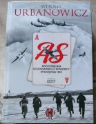 As. Wspomnienia legendarnego dowódcy Dywizjonu 303 Witold Urbanowicz