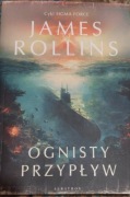 Ognisty Przypływ James  Rollins 
