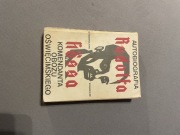 Rudolf Höss – Autobiografia komendanta obozu oświęcimskiego