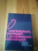 O wartościach, normach i problemach moralnych,  Magdalena Środa