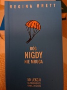 BÓG NIGDY NIE MRUGA. REGINA BRETT, INSIGNIS 2012