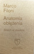 Anatomia oblężenia Strach w mieście