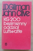 KG 200 Bezimienny oddział Luftwaffe Gilman Clive