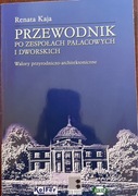 Renata Kaja Walory przyrodniczo architektoniczne