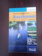 Najpiękniejsze trasy kajakowe