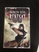 Magdalena Kozak Renegat