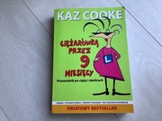 Ciężarówka przez 9 miesięcy Kaz Cooke