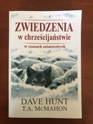 Zwiedzenia w chrześcijaństwie Dave Hunt i McMahon