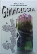 Gemmologia czyli nauka o kamieniach szlachetnych i ozdobnych Wiesław Heflik