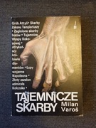 MILAN VAROS - TAJEMNICZE SKARBY