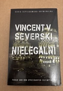 Vincent v severski nielegalni czesc 4