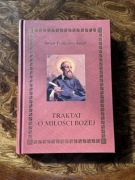 Traktat o miłości Bożej – Święty Franciszek Salezy