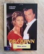 Dorothy Laudan – Dr Quinn. Głos serca (3)