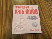 Pefrekcyjna pani domu Anthea Turner Poradnik
