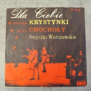 Płyta winylowa Dla Ciebie śpiewają Krystynki grają Chochoły 
