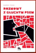 ROZMOWY Z GŁUCHYM PSEM Darek Foks