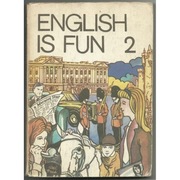 English Is Fun Tom 2 - Zawadzka A. Moszczak E.
