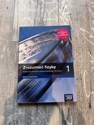 Zrozumieć fizykę zakres rozszerzony 1