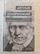 Erystyka o wolności ludzkiej woli - Artur Schopenhauer