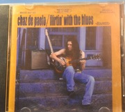 CD CHAZ DE PAOLO Flirtin' with the blues - z autografem