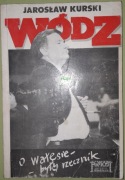 Wódz - Kurski Jarosław, wyd. I, Pomost 1991
