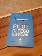 Pilot Ci tego nie powie - Patrick Smith