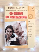 Od gniewu do przebaczenia_Ernie Larsen