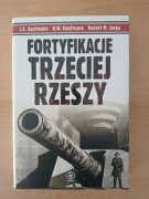 Fortyfikacje trzeciej Rzeszy Robert M. Jurga, J.E.Kaufmann