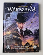 Zew Cthulhu: Warszawa, Stracone Miasto