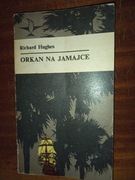 Richard Hughes - Orkan na Jamajce