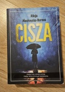 Cisza Alicja Masłowska-Burnos
