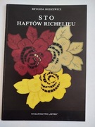Sto haftów richelieu. Brygida Rodzewicz.