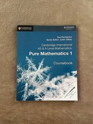 Cambridge International AS & A Level Pure Mathematics 1 / podręcznik 