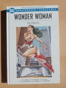 WKKDC: Bohaterowie i złoczyńcy tom 4: Wonder Woman Orędowniczka, G.Rucka 