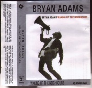 Bryan Adams - Waking Up The Neighbours (2 kasety) (2MC)