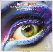 JUNIOR JACK - Da Hype & Stupidisco