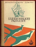LUDZIE WIELKIEJ PRZYGODY Jadwiga Chudzikowska Jan Jaster